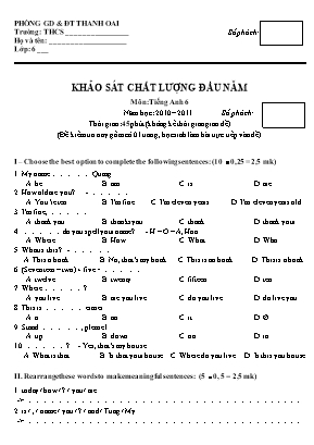 Đề thi khảo sát chất lượng đầu năm môn Tiếng Anh Lớp 6 - Năm học 2010-2011 - Phòng GD và ĐT Thanh Oai (Có đáp án)